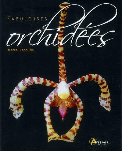 Fabuleuses orchidées