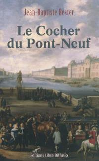 Le cocher du Pont-Neuf