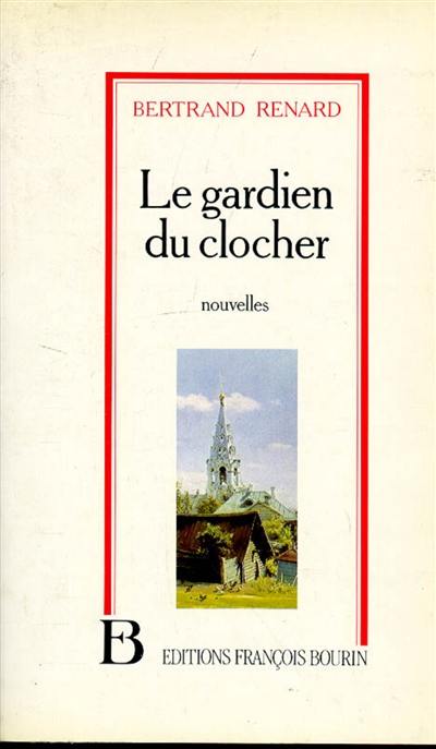 Le Gardien du clocher