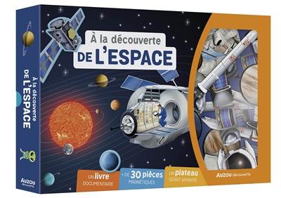 A la découverte de l'espace