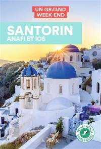 Santorin, Anafi et Ios