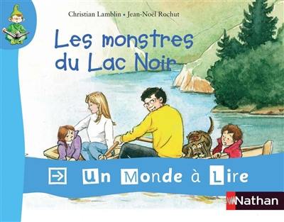 Les monstres du lac noir