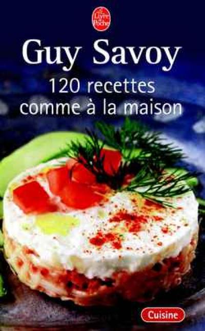 120 recettes comme à la maison