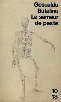 Le semeur de peste