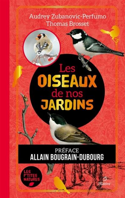 Les oiseaux de nos jardins