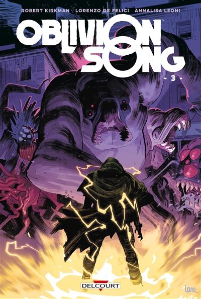 Oblivion song : le chant de l'oubli. Vol. 3