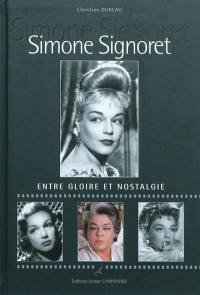 Simone Signoret : entre gloire et nostalgie