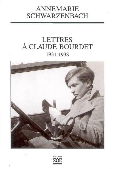 Lettres à Claude Bourdet, 1931-1938