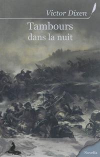 Tambours dans la nuit