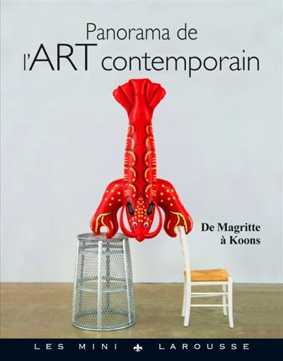 Panorama de l'art contemporain : de Magritte à Koons