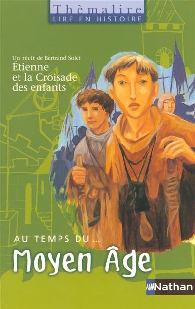 Etienne et la croisade des enfants