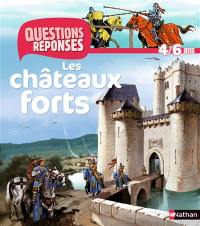 Les châteaux forts