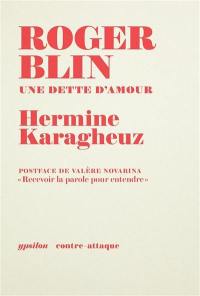 Roger Blin : une dette d'amour