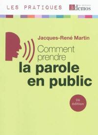 Comment prendre la parole en public