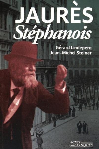 Jaurès stéphanois