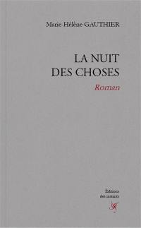 La nuit des choses