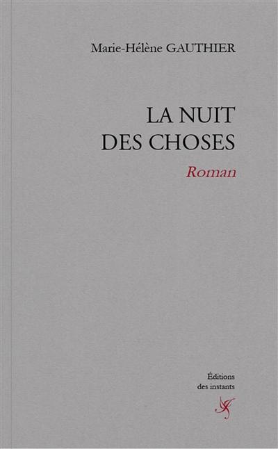 La nuit des choses