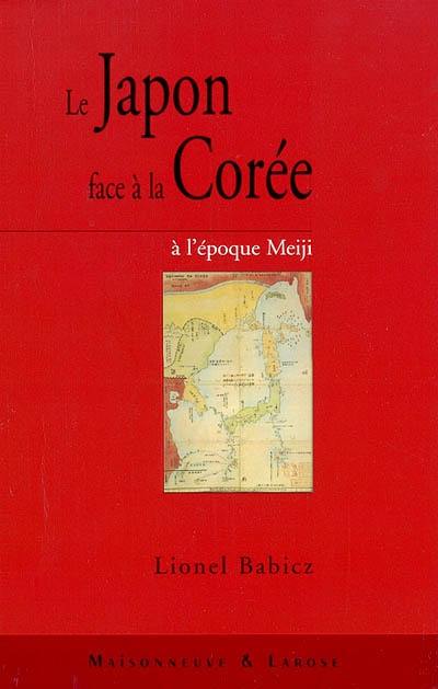 Le Japon face à la Corée à l'époque Meiji