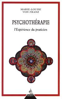 Psychothérapie : l'expérience du praticien