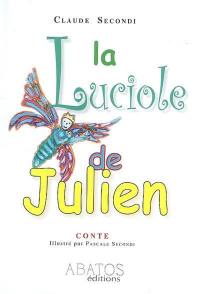 La luciole de Julien : conte