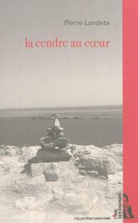 La cendre au coeur