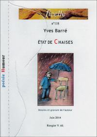 Ficelle, n° 118. Etat de chaises