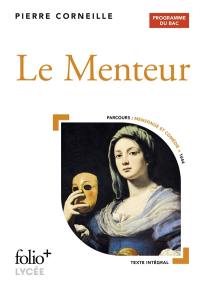 Le menteur : programme du bac : parcours mensonge et comédie, 1644