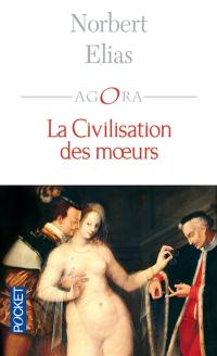 La civilisation des moeurs