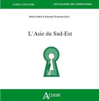 L'Asie du Sud-Est