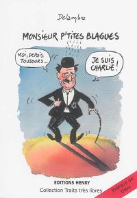 Monsieur p'tites blagues