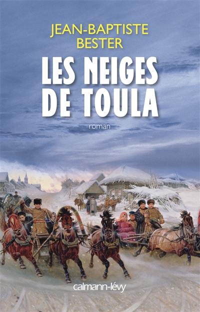 Les neiges de Toula