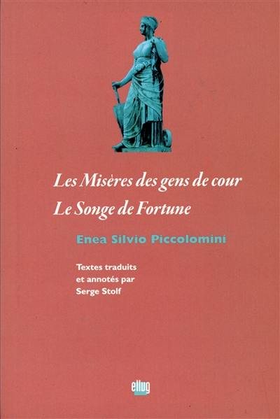 Les misères des gens de cour. Le songe de Fortune