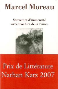 Souvenirs d'immensité avec troubles de la vision : précipité de notes prises lors d'un voyage Moscou-Pékin en 1985