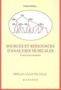 Sources et ressources d'analyses musicales : journal d'une démarche