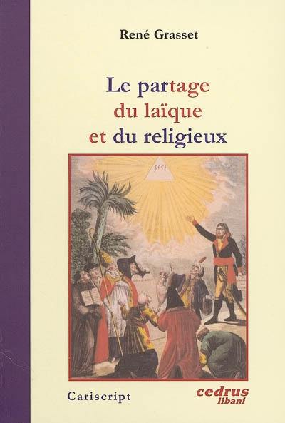 Le partage du laïque et du religieux : études sur la communication des valeurs