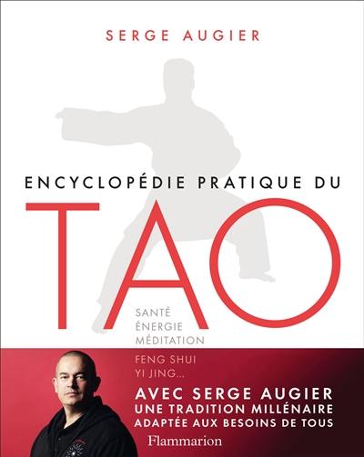 Encyclopédie pratique du tao