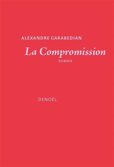 Le compromission