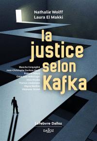 La justice selon Kafka