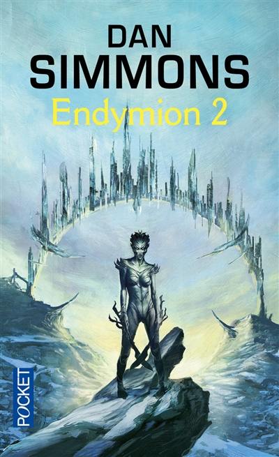 Les voyages d'Endymion. Vol. 2. Endymion. 2