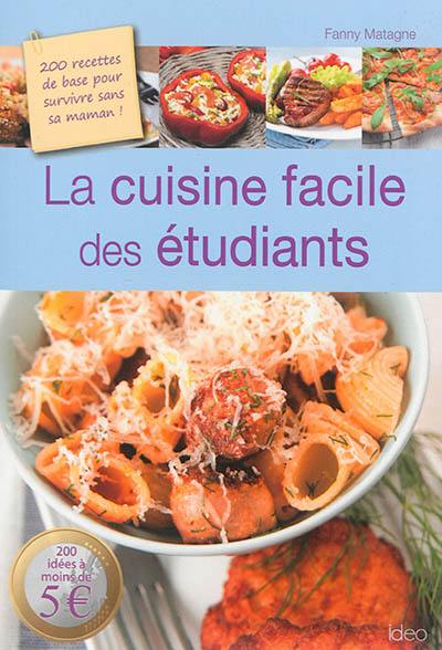 La cuisine facile des étudiants