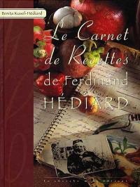 Les carnets de recettes de Ferdinand Hédiard