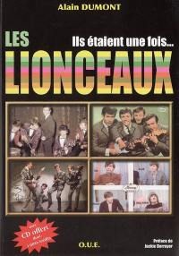 Ils étaient une fois... Les Lionceaux