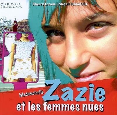 Mademoiselle Zazie et les femmes nues