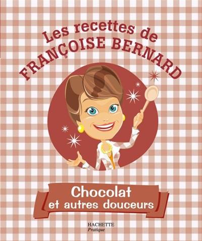 Chocolat et autres douceurs