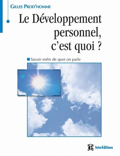 Le développement personnel, c'est quoi ?