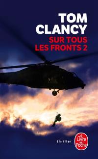 Sur tous les fronts. Vol. 2