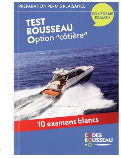 Permis bateau Rousseau. Test permis plaisance option côtière