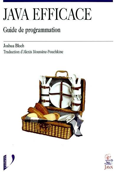 Java efficace : guide de programmation