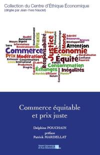 Commerce équitable et prix juste