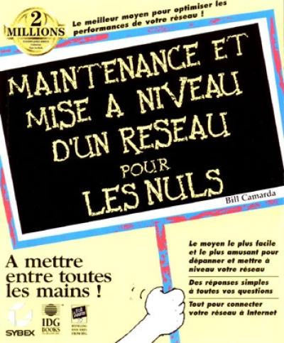 Maintenance et mise à niveau d'un réseau pour les nuls